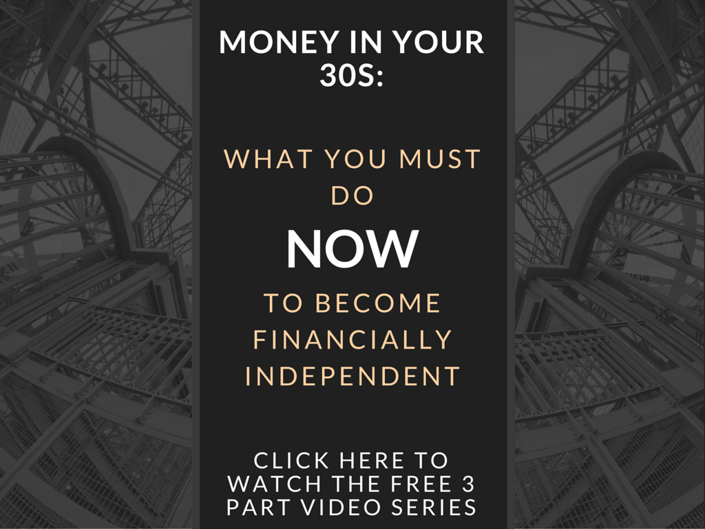 Money in Your 30s What You Must Do Now to Financially