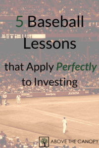 5 Baseball Lessons That Apply Perfectly To Investing
