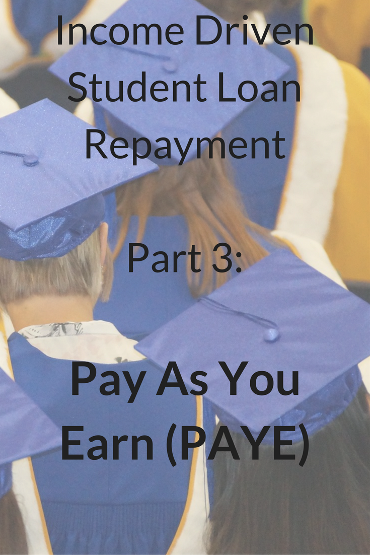 PAYE Student Loan Repayment Pay As You Earn