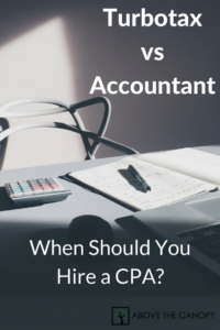 Turbotax Vs Accountant: When Should You Hire A Cpa?
