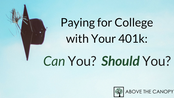 Paying For College With Your 401k: Can You? Should You?